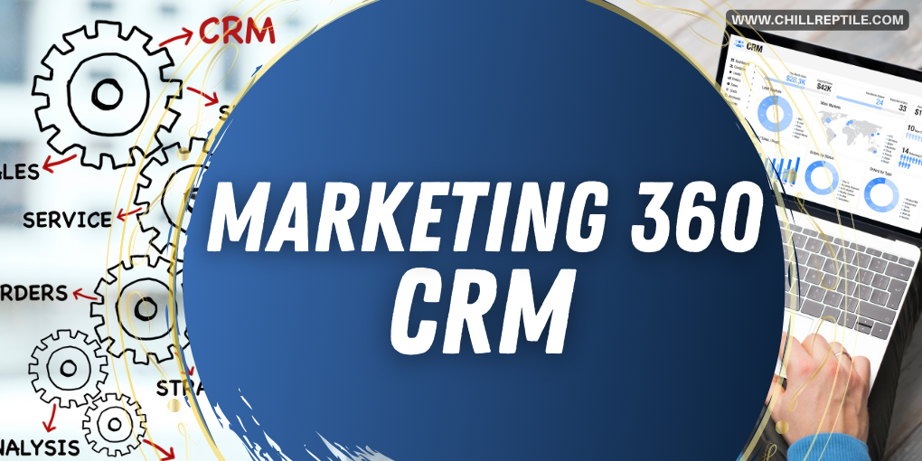Marketing 360 CRM