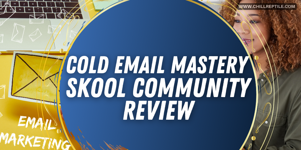 Cold Email Mastery Skool Community Review