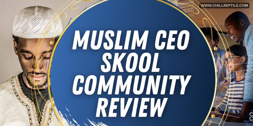 Muslim CEO Skool Community Review